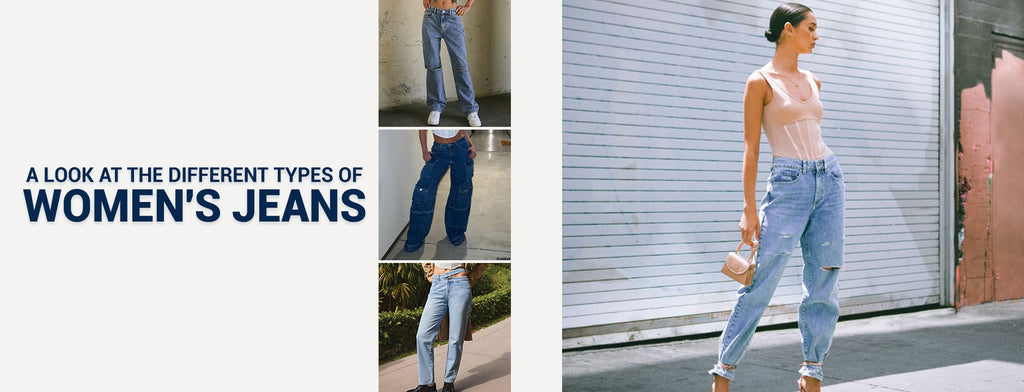 A Look at the Different Types of Women's Jeans